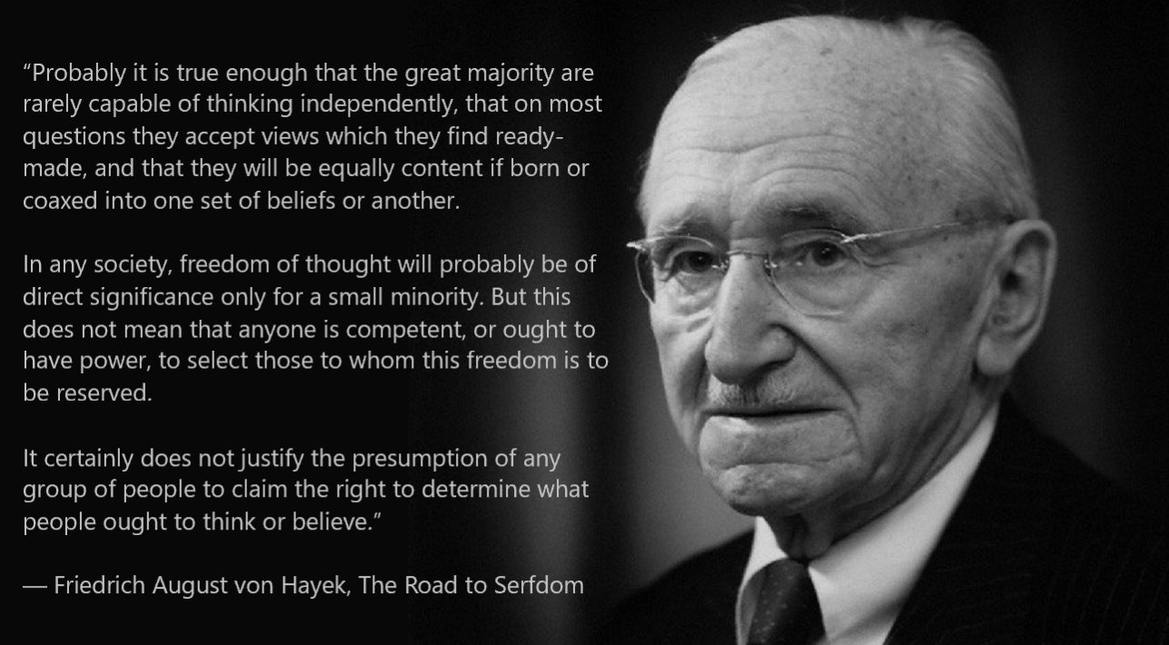 F A Hayek